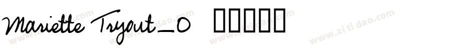 Mariette Tryout_0字体转换